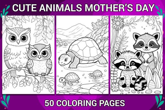 Cute Animals Mother’s Day Coloring Pages & Graphics
