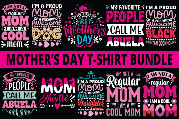 Mother’s Day T-Shirt Design Bundles